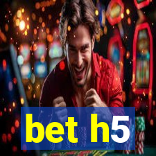 bet h5